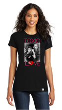 Load image into Gallery viewer, Women T-Shirt: Toxic Love