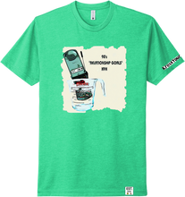 Load image into Gallery viewer, T-Shirt: 90's Relationship Goals