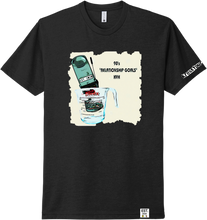 Load image into Gallery viewer, T-Shirt: 90's Relationship Goals