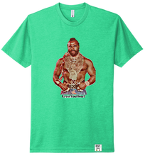 Load image into Gallery viewer, T-Shirt: Mr. T