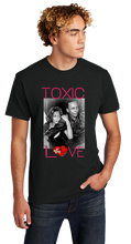 Load image into Gallery viewer, T-Shirt: Toxic Love
