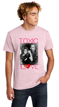 Load image into Gallery viewer, T-Shirt: Toxic Love
