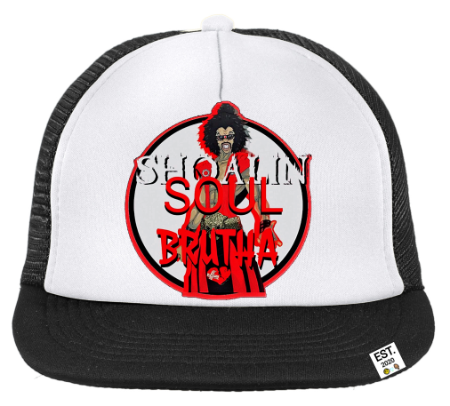 Trucker Hat: Shoalin Soul Brutha